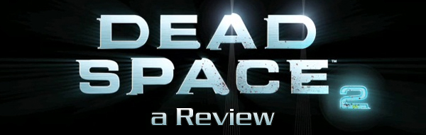 Dead Space 2 Review2